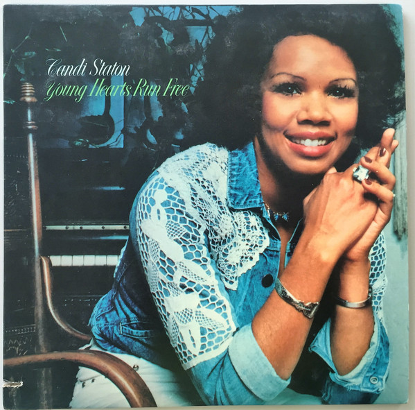 Candi Staton - Young Hearts Run Free | 12
